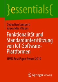 Produktbild: Funktionalit&auml;t und Standardunterst&uuml;tzung von IoT-Software-Plattformen