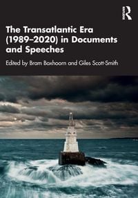 Produktbild: The Transatlantic Era (1989-2020) in Documents and Speeches