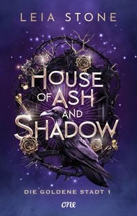 Produktbild: House of Ash and Shadow - Die goldene Stadt 1