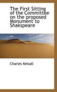 Produktbild: The First Sitting of the Committee on the Proposed Monument to Shakspeare