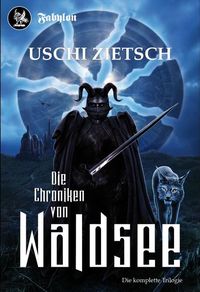 Bild vom Artikel Die Chroniken von Waldsee vom Autor Uschi Zietsch