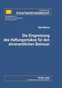 Produktbild: Die Eingrenzung des Haftungsrisikos f&uuml;r den ehrenamtlichen Betreuer