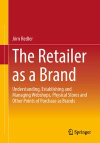Produktbild: The Retailer as a Brand