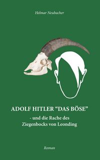 Produktbild: Adolf Hitler "Das B&ouml;se"