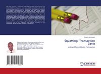 Produktbild: Squatting, Transaction Costs