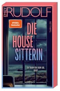 Produktbild: Die Housesitterin &ndash; Ein Traum von einem Job. Oder?