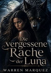 Produktbild: Die vergessene Rache der Luna