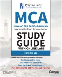 Produktbild: MCA Modern Desktop Administrator Study Guide with Online Labs