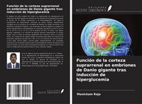 Produktbild: Funci&oacute;n de la corteza suprarrenal en embriones de Danio gigante tras inducci&oacute;n de hiperglucemia