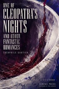 Produktbild: One of Cleopatra's Nights and Other Fantastic Romances
