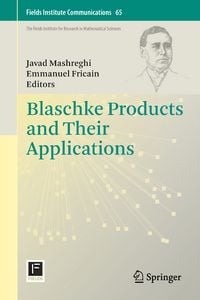 Produktbild: Blaschke Products and Their Applications