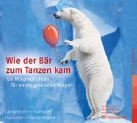 Produktbild: Wie der Bär zum Tanzen kam (Hörbuch)