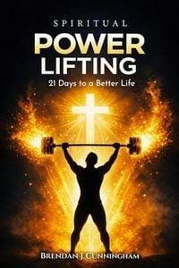 Produktbild: Spiritual Power Lifting, 21 Days to a Better Life
