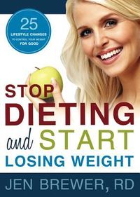 Produktbild: Stop Dieting and Start Losing Weight