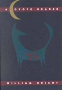 Produktbild: Bright, W: A Coyote Reader