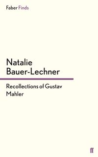 Produktbild: Recollections of Gustav Mahler