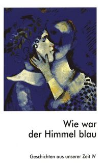 Produktbild: Wie war der Himmel blau