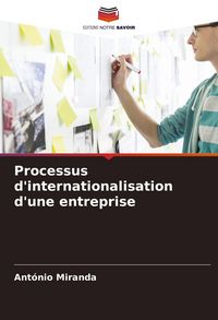 Produktbild: Processus d'internationalisation d'une entreprise
