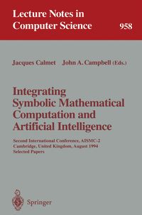 Produktbild: Integrating Symbolic Mathematical Computation and Artificial Intelligence