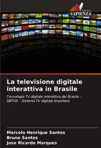 Produktbild: La televisione digitale interattiva in Brasile