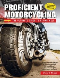 Produktbild: Proficient Motorcycling, 3rd Edition