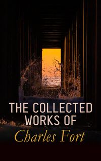 Produktbild: The Collected Works of Charles Fort