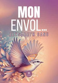 Produktbild: Mon envol...