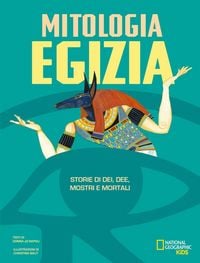 Produktbild: La mitologia egizia. Storie di dei, dee, mostri e mortali