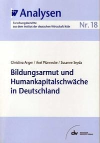 Produktbild: Bildungsarmut und Humankapitalschw&auml;che in Deutschland