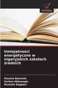 Produktbild: Umiej&iquest;tno&iquest;ci energetyczne w nigeryjskich szko&iquest;ach &iquest;rednich
