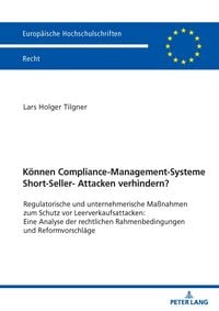 Produktbild: Koennen Compliance-Management-Systeme Short-Seller-Attacken verhindern?