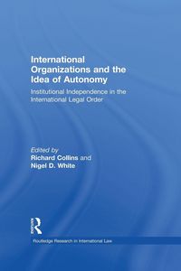 Produktbild: International Organizations and the Idea of Autonomy