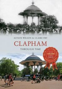 Produktbild: Clapham Through Time