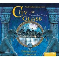 Bild vom Artikel City of Glass  / Chroniken der Unterwelt Bd.3 vom Autor Cassandra Clare