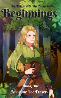 Produktbild: Beginnings (The Wizard and the Warrior, #1)