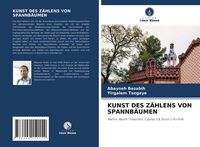 Produktbild: Kunst des Z&auml;hlens von Spannb&auml;umen