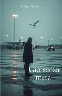 Produktbild: Gio' senza meta