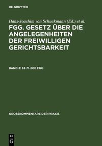Produktbild: FGG. Gesetz &uuml;ber die Angelegenheiten der freiwilligen Gerichtsbarkeit / &sect;&sect; 71-200 FGG