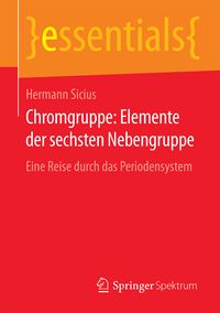 Produktbild: Chromgruppe: Elemente der sechsten Nebengruppe