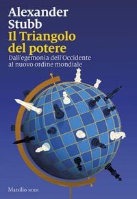 Produktbild: Il triangolo del potere. Dall'egemonia dell'Occidente al nuovo ordine mondiale
