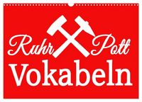 Produktbild: Ruhrpott Vokabeln (Wandkalender 2026 DIN A3 quer), CALVENDO Monatskalender