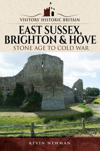 Produktbild: Visitors' Historic Britain: East Sussex, Brighton & Hove