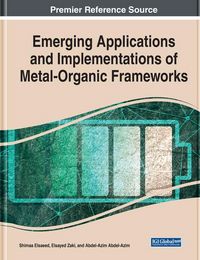 Produktbild: Emerging Applications and Implementations of Metal-Organic Frameworks