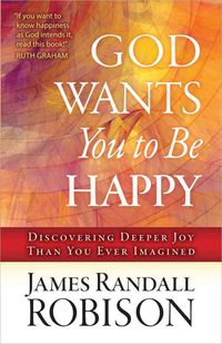 Produktbild: God Wants You To Be Happy