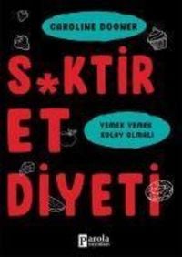 Bild vom Artikel Sktir Et Diyeti vom Autor Caroline Dooner