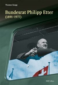 Produktbild: Bundesrat Philipp Etter (1891&ndash;1977)