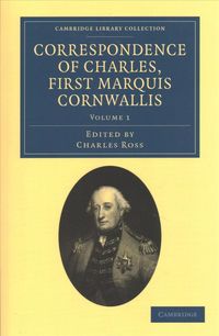 Produktbild: Correspondence of Charles, First Marquis Cornwallis 3 Volume Set