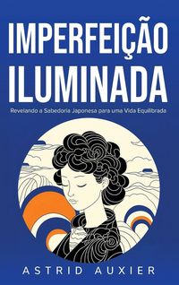 Produktbild: Imperfei&ccedil;&atilde;o Iluminada