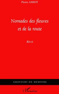 Produktbild: Nomades des fleuves et de la route