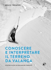 Produktbild: Conoscere e interpretare il terreno da valanga